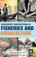 Grassroot Innovations in Fisheries and Aquaculture 9359197904 Book Cover