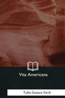 Vita Americana 1979845786 Book Cover