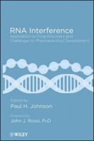 RNA Interference: Application to Drug Discovery and Challenges to Pharmaceutical Development 0471771511 Book Cover