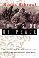 This Side of Peace: A Personal Account 0684802945 Book Cover