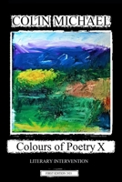 Colours of Poetry X: Literary intervention B08WYG57KQ Book Cover