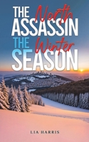 The North Assassin The Winter Season 1035899132 Book Cover
