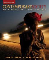 Contemporary Society: An Introduction to Social Science (11th Edition) 0205020895 Book Cover