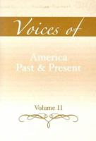 Voices of America Past and Present, Volume II 0205521525 Book Cover