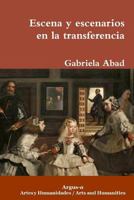 Escena y escenarios en la transferencia 0990444597 Book Cover