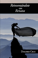 Reinventándote con Renata (Spanish Edition) B0CQYSKHNJ Book Cover