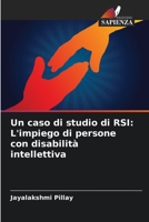 Un caso di studio di RSI: L'impiego di persone con disabilità intellettiva (Italian Edition) 6208356504 Book Cover