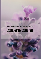 2021 All-In-One Weekly Planner 1716208149 Book Cover