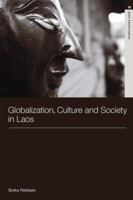 Globalization, Culture and Society in Laos 0415592186 Book Cover