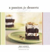 A Passion for Desserts 0811831787 Book Cover