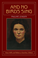 And No Birds Sing 1563686686 Book Cover