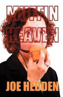 Muffin Heaven 1897312652 Book Cover