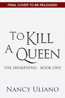 To Kill a Queen 1734648627 Book Cover