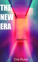 The New Era B0BTRRLD21 Book Cover