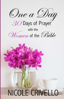 One a Day: My Thoughts are Not Your Thoughts 1543164005 Book Cover