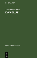 Das Blut: Eine Physiologische Skizze (1878) 3486723855 Book Cover