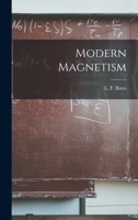 Modern Magnetism 1014409683 Book Cover