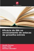 Eficácia do IBA no enraizamento de estacas de groselha-estrela 6209270328 Book Cover