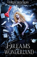 Dreams of Wonderland B08L4BVVDS Book Cover
