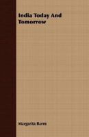 India Today And Tomorrow 1014761018 Book Cover