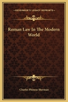 Roman Law In The Modern World 1169346545 Book Cover