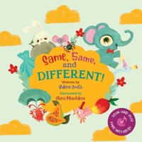 Same, Same, and Different! 1733967060 Book Cover
