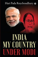 India My Country under Modi 1637146760 Book Cover