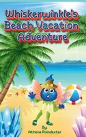 Whiskerwinkle's Beach Vacation Adventure B0F2K8FVKG Book Cover