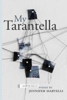 My Tarantella 1599541300 Book Cover