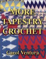 More Tapestry Crochet 0972125302 Book Cover