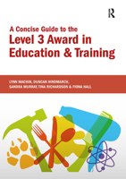 A Concise Guide to the Level 3 Award in Education and Training 1910391662 Book Cover
