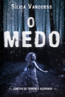 O Medo B09X47TD7L Book Cover