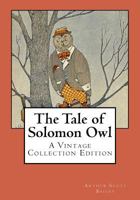The Tale of Solomon Owl 1496036573 Book Cover