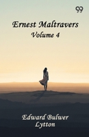 Ernest Maltravers: Volume 4 9376397754 Book Cover