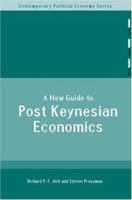 New Guide to Post-Keynesian Economics 0415229812 Book Cover