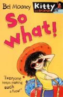 So What! 1536637572 Book Cover