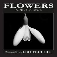 FLOWERS In Black & White 1732443335 Book Cover