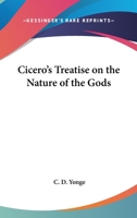 Cicero's Treatise on the Nature of the Gods 1162963174 Book Cover