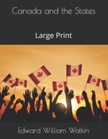 Canada and the States: Large Print null Book Cover