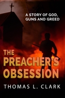 The Preacher's Obsession B09WHFJRK7 Book Cover