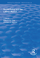Social Policy and the Labour Market 1138343358 Book Cover