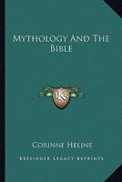 Mythology And The Bible 1162936282 Book Cover