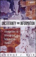 Uncertainty and Information: Foundations of Generalized Information Theory 3790810738 Book Cover