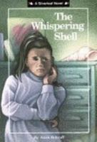 The Whispering Shell (Silverleaf Novel) 0780704118 Book Cover