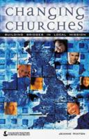 Changing Churches 0851692648 Book Cover