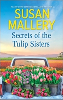 Secrets of the Tulip Sisters 1335996974 Book Cover