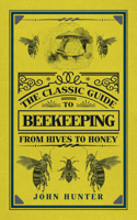 A Manual of Bee-Keeping 144464808X Book Cover