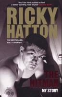 The Hitman: My Story 0091910854 Book Cover