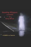 Haunting Whispers: A Novella 1097112179 Book Cover