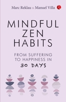 Mindful Zen Habits 8129144905 Book Cover
